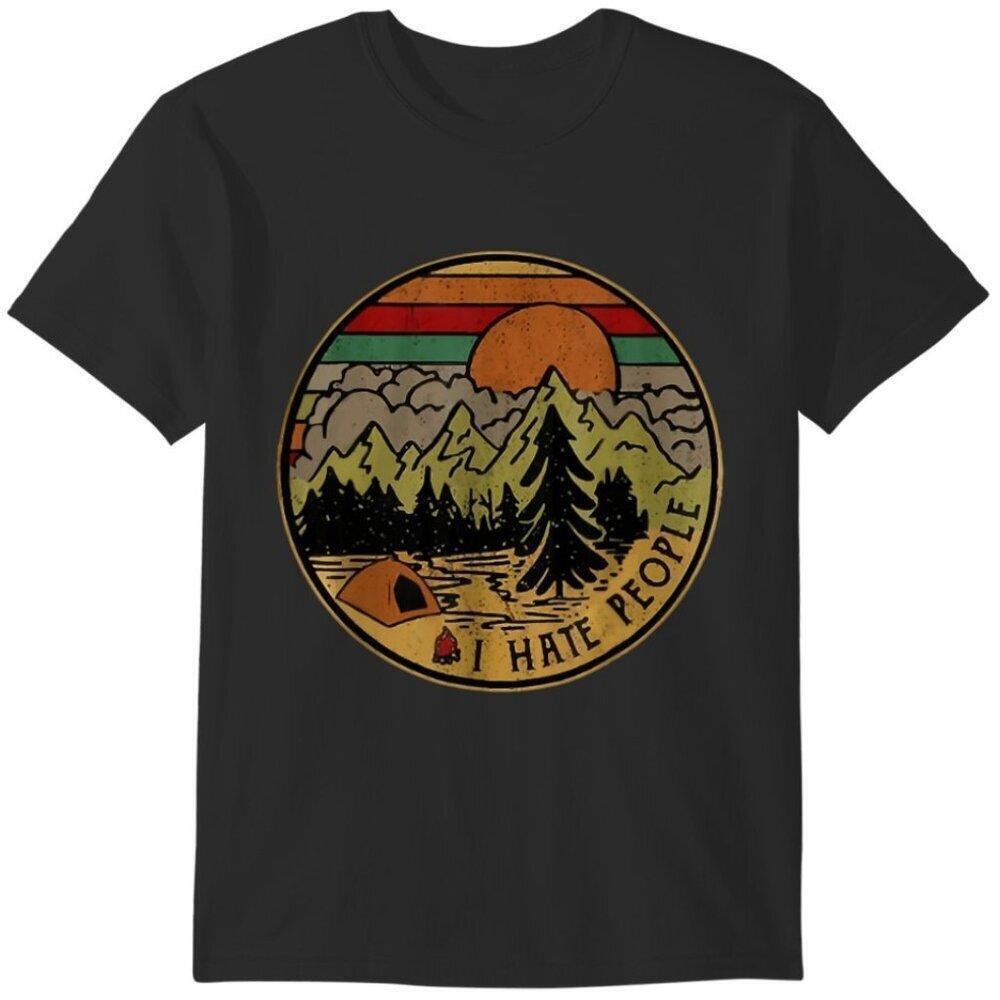 I Hate People Camping Shirt Funny Outdoors Graphic Tee Hiking Meme Style